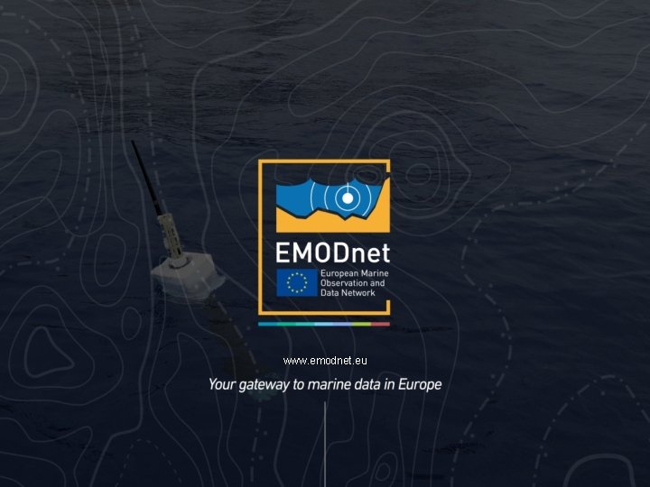 www. emodnet. eu 