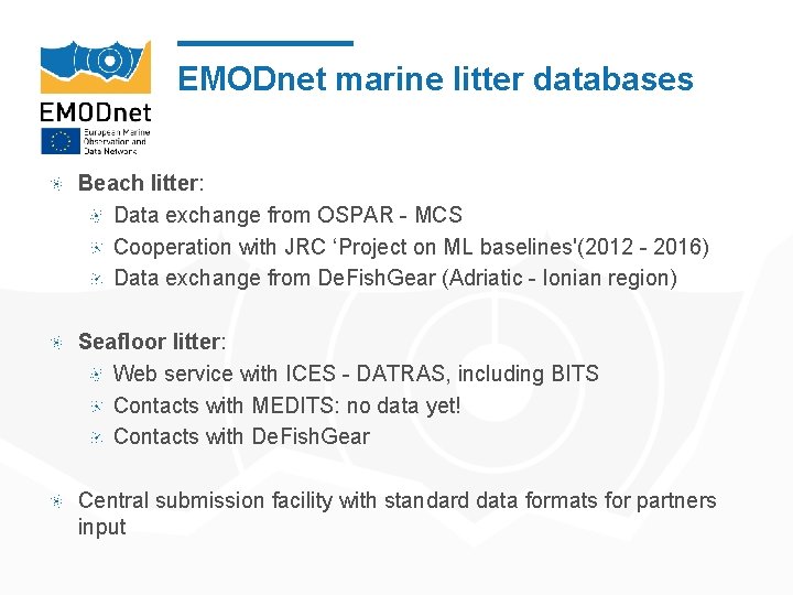 EMODnet marine litter databases Beach litter: Data exchange from OSPAR - MCS Cooperation with