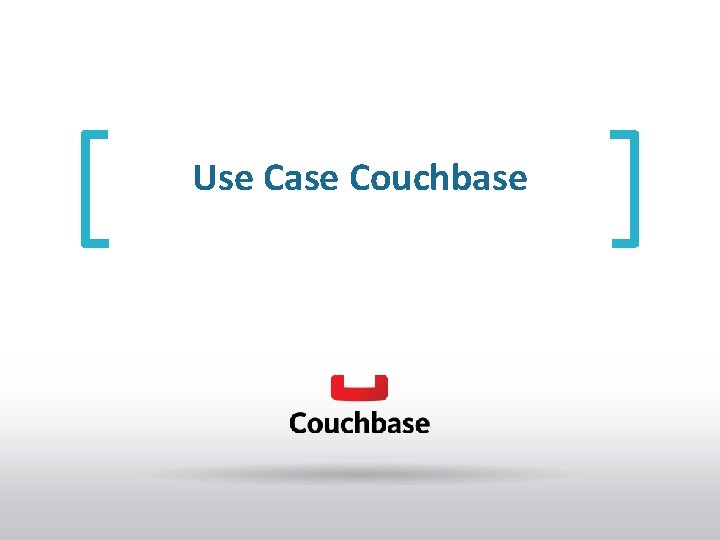 Use Case Couchbase 