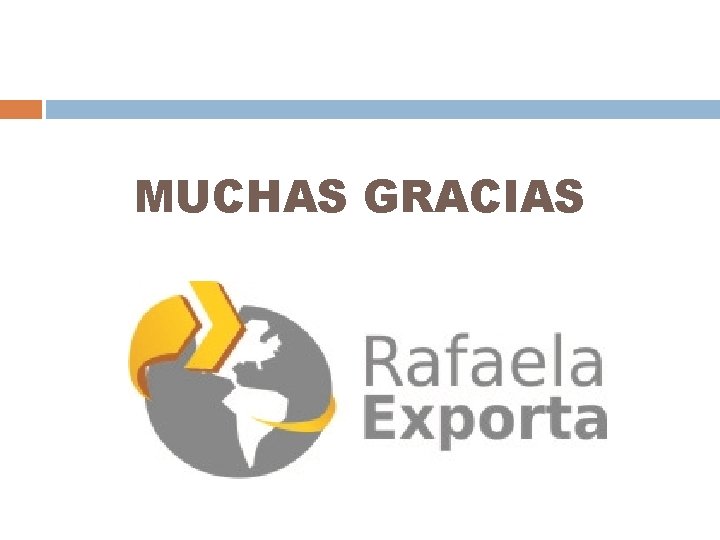 MUCHAS GRACIAS 