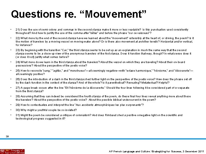 Questions re. “Mouvement” • 21) Does the use of semi-colons and commas in the