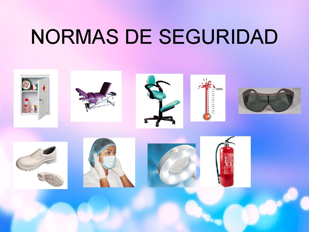 NORMAS DE SEGURIDAD 