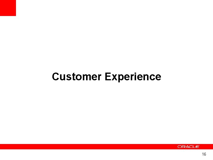 Customer Experience 16 