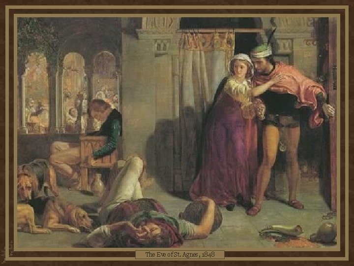 The Eve of St. Agnes, 1848 
