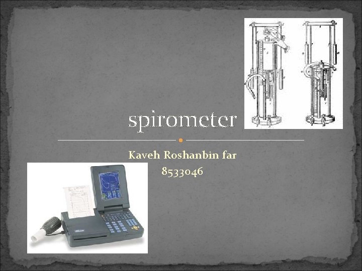 spirometer Kaveh Roshanbin far 8533046 