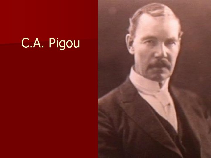 C. A. Pigou 