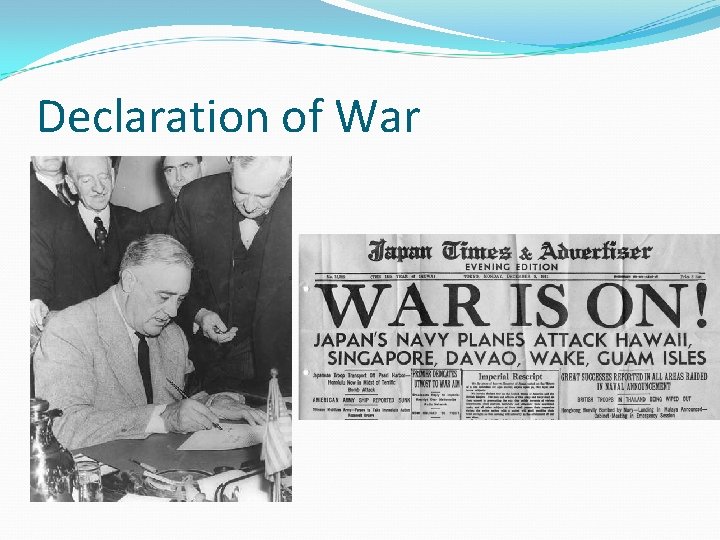 Declaration of War 