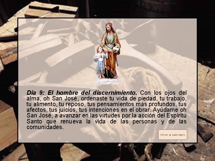Día 9: El hombre del discernimiento. Con los ojos del alma, oh San José,