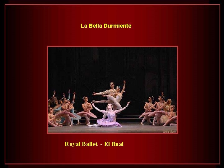 La Bella Durmiente Royal Ballet - El final 