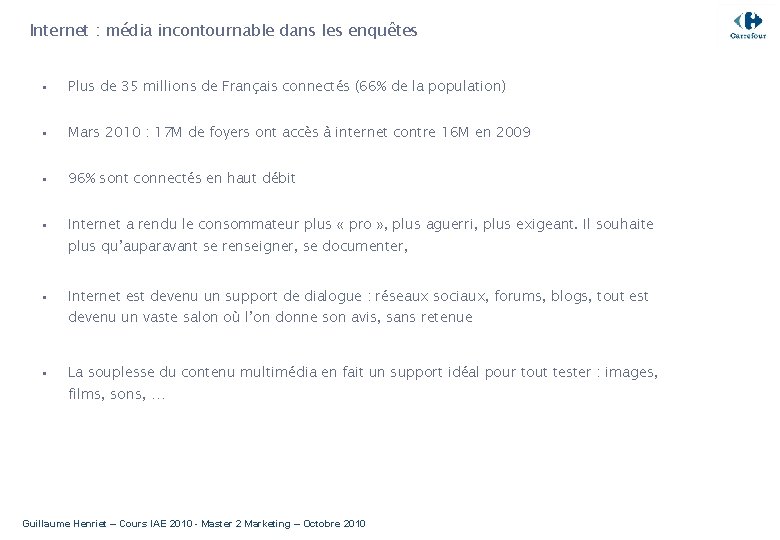 Internet : média incontournable dans les enquêtes • Plus de 35 millions de Français