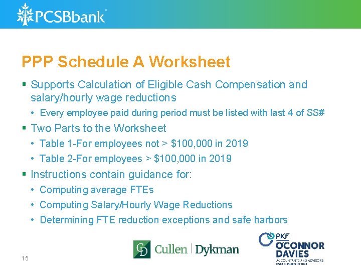 PPP Schedule A Worksheet § Supports Calculation of Eligible Cash Compensation and salary/hourly wage