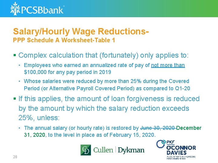 Salary/Hourly Wage Reductions. PPP Schedule A Worksheet-Table 1 § Complex calculation that (fortunately) only