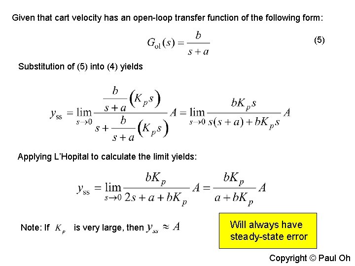 Given that cart velocity has an open-loop transfer function of the following form: (5)