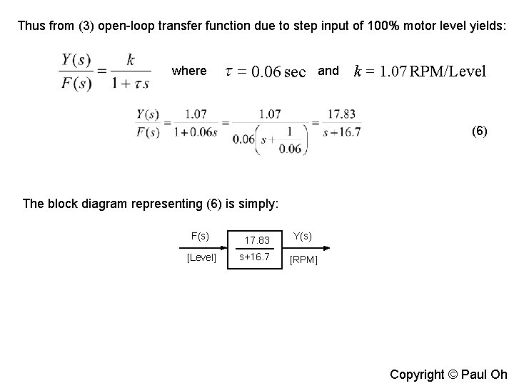 Thus from (3) open-loop transfer function due to step input of 100% motor level