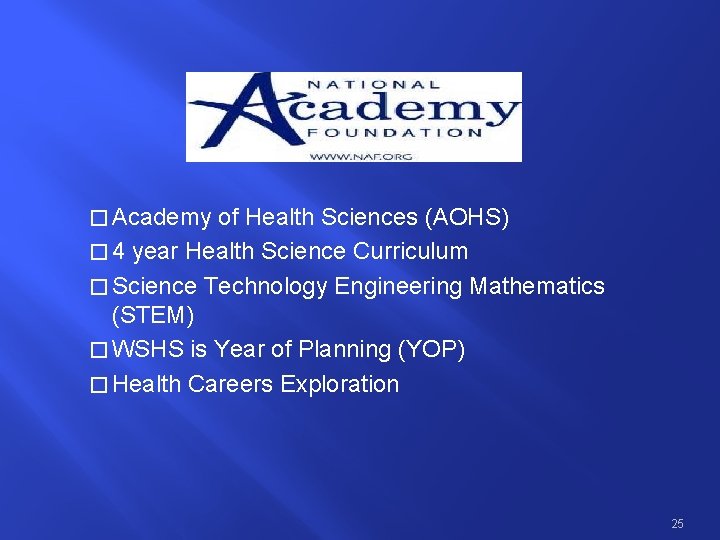� Academy of Health Sciences (AOHS) � 4 year Health Science Curriculum � Science