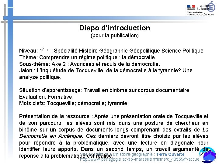 Diapo d’introduction (pour la publication) Niveau: 1ère – Spécialité Histoire Géographie Géopolitique Science Politique