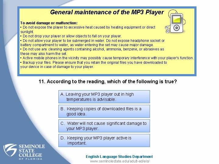 General maintenance of the MP 3 Player To avoid damage or malfunction: • Do
