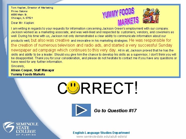 Tom Kaplan, Director of Marketing Primo Salons 4698 Main St. Chicago, IL 67521 Dear