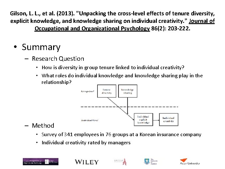 Gilson, L. L. , et al. (2013). "Unpacking the cross-level effects of tenure diversity, Gilson, L. L. , et al. (2013). "Unpacking the cross-level effects of tenure diversity,