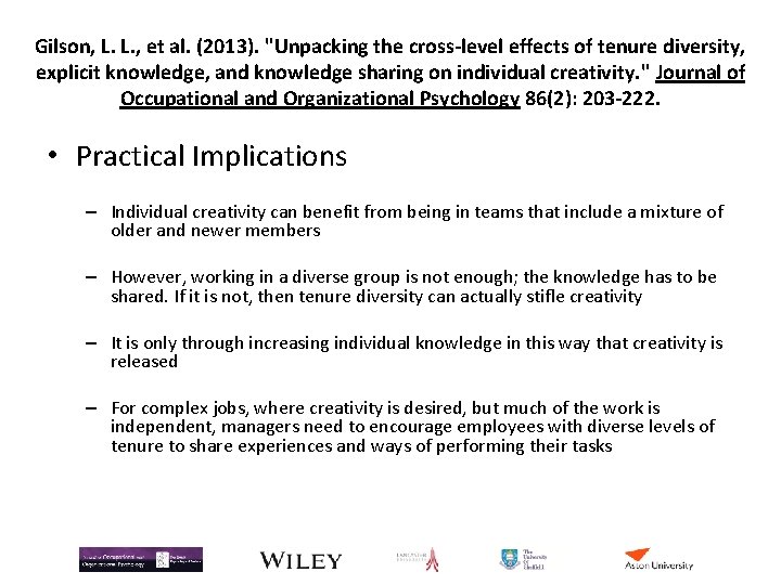 Gilson, L. L. , et al. (2013). "Unpacking the cross-level effects of tenure diversity, Gilson, L. L. , et al. (2013). "Unpacking the cross-level effects of tenure diversity,