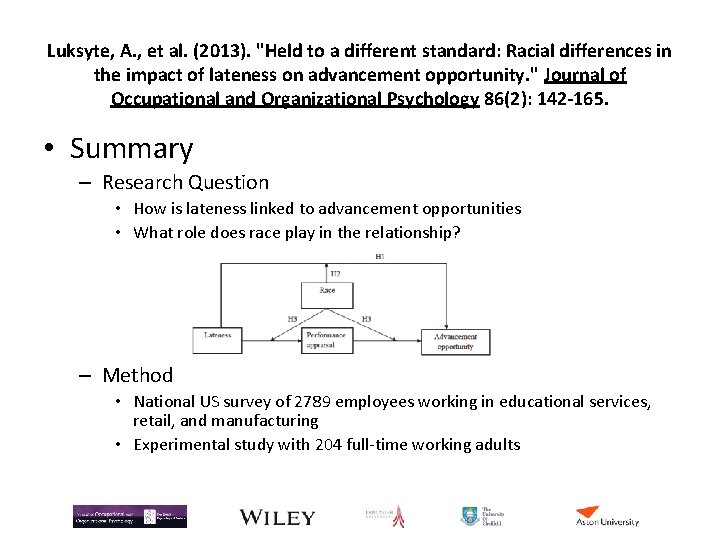 Luksyte, A. , et al. (2013). "Held to a different standard: Racial differences in Luksyte, A. , et al. (2013). "Held to a different standard: Racial differences in