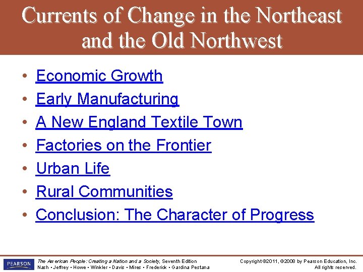 Currents of Change in the Northeast and the Old Northwest • • Economic Growth