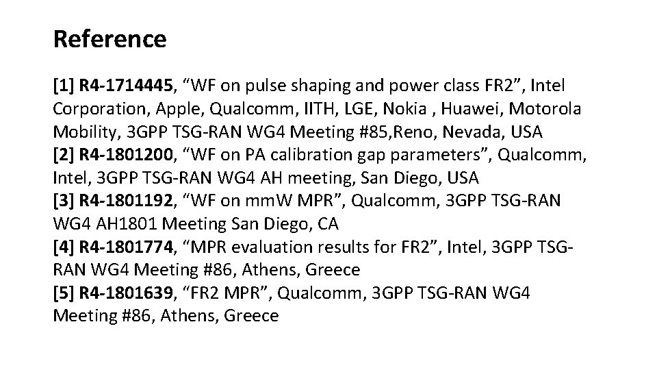 Reference [1] R 4 -1714445, “WF on pulse shaping and power class FR 2”,