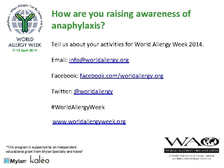 How are you raising awareness of anaphylaxis? Tell us about your activities for World