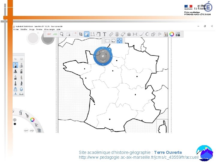 Site académique d’histoire-géographie : Terre Ouverte http: //www. pedagogie. ac-aix-marseille. fr/jcms/c_43559/fr/accueil 