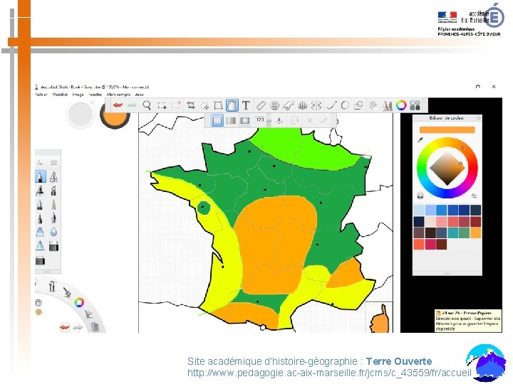 Site académique d’histoire-géographie : Terre Ouverte http: //www. pedagogie. ac-aix-marseille. fr/jcms/c_43559/fr/accueil 