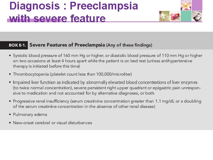 Diagnosis : Preeclampsia with severe feature 