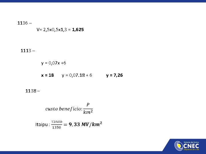 1136 – V= 2, 5 x 0, 5 x 1, 3 = 1, 625