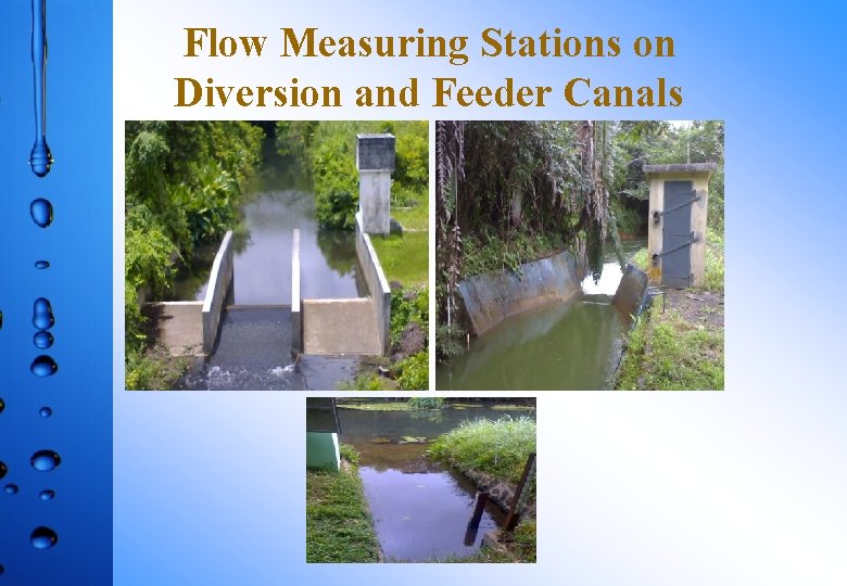 Flow Measuring Stations on Diversion and Feeder Canals 