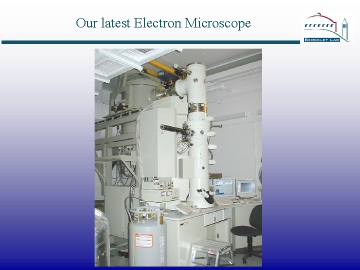 Our latest Electron Microscope 