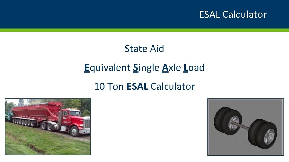 ESAL Calculator State Aid Equivalent Single Axle Load 10 Ton ESAL Calculator 18 