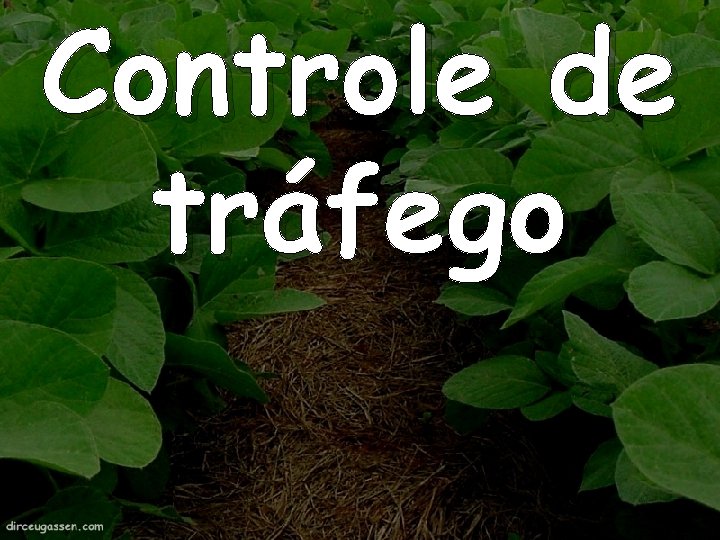 Controle de tráfego Controle de tráfego