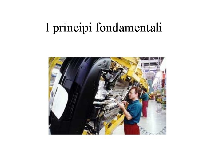 I principi fondamentali 