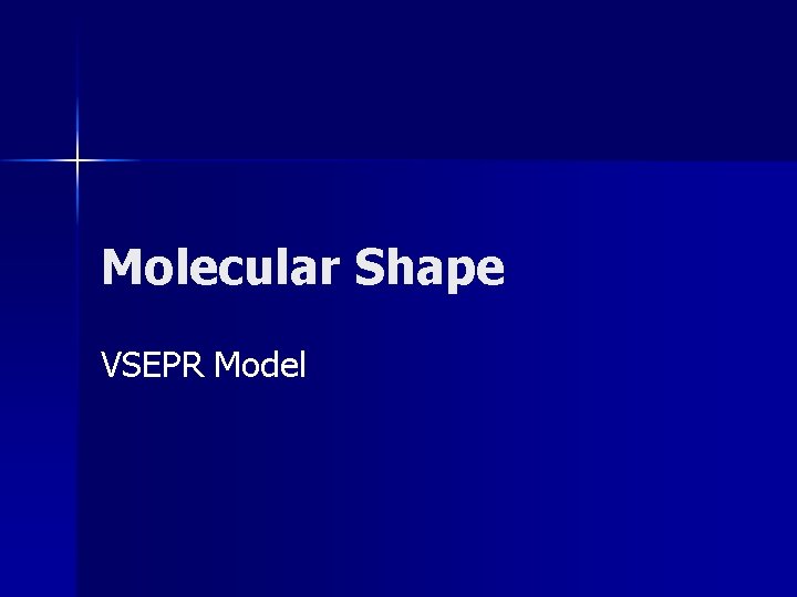 Molecular Shape VSEPR Model 