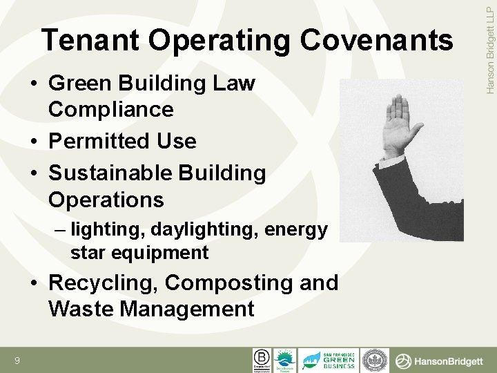 Tenant Operating Covenants • Green Building Law Compliance • Permitted Use • Sustainable Building