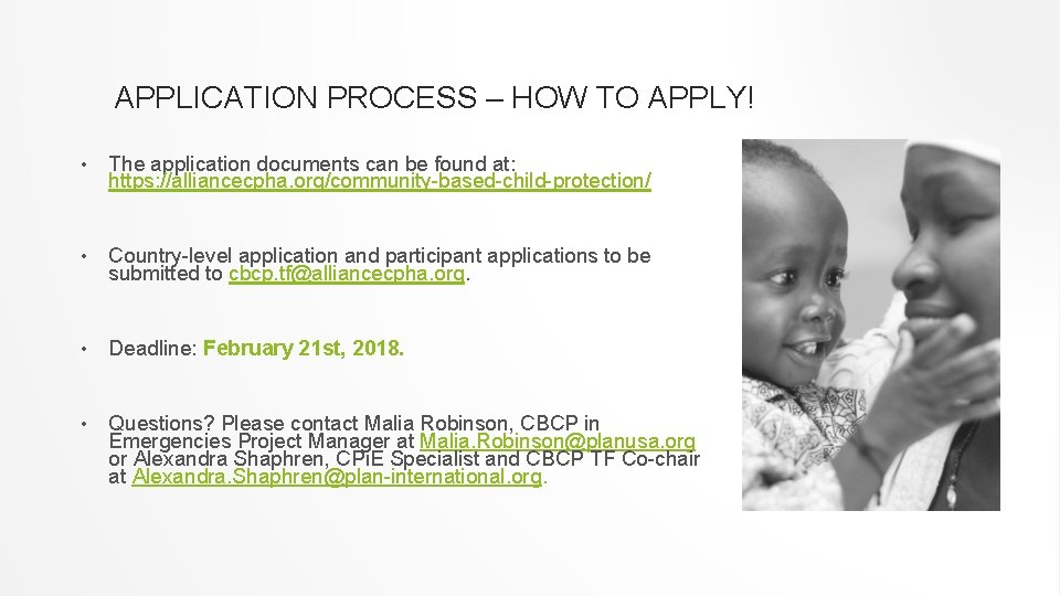 APPLICATION PROCESS – HOW TO APPLY! • The application documents can be found at: