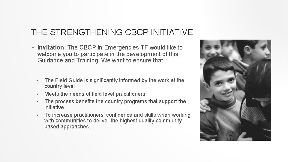 THE STRENGTHENING CBCP INITIATIVE • Invitation: The CBCP in Emergencies TF would like to