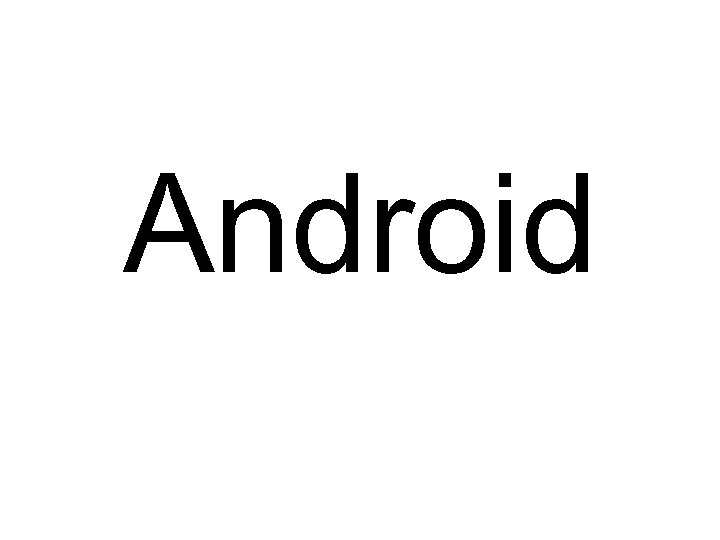 Android 