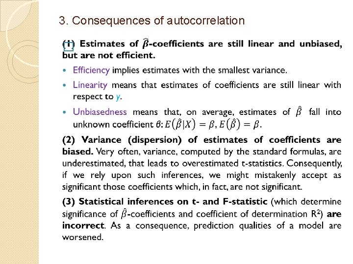 3. Consequences of autocorrelation � 