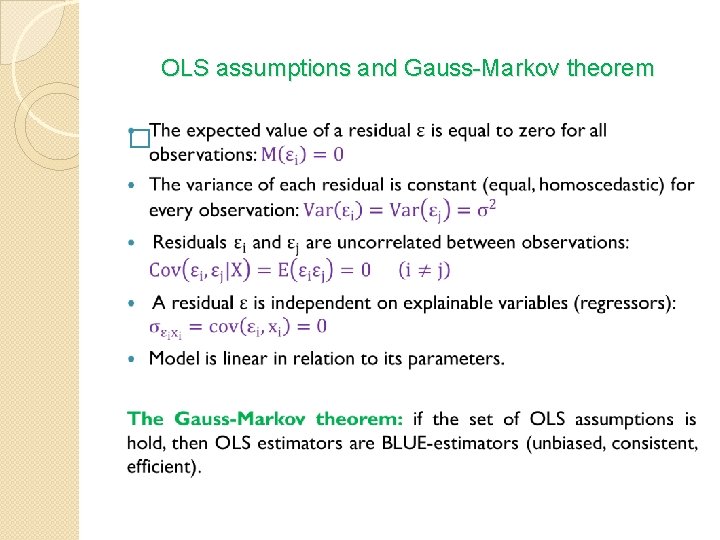 OLS assumptions and Gauss-Markov theorem � 