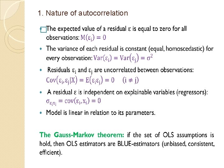 1. Nature of autocorrelation 1. � 