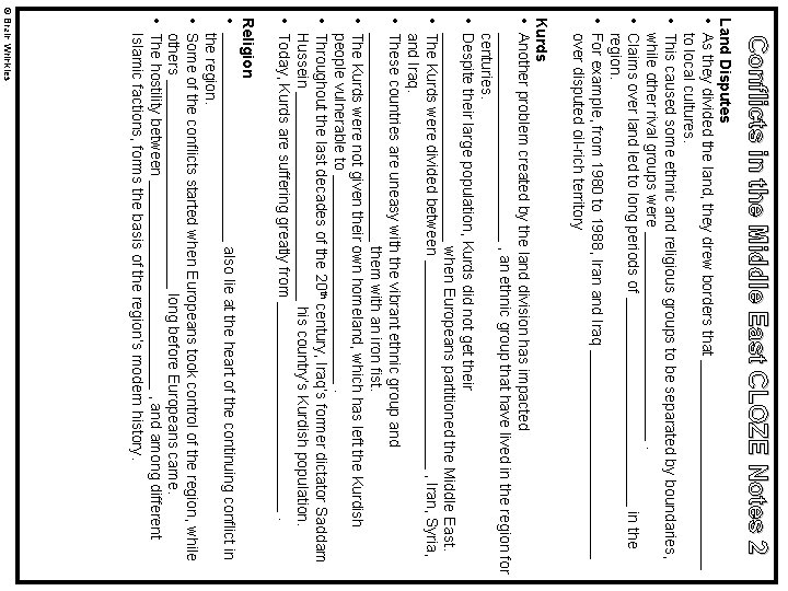 Conflicts in the Middle East CLOZE Notes 2 Land Disputes • As they divided