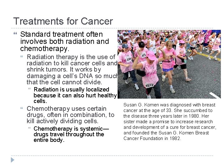 Treatments for Cancer Standard treatment often involves both radiation and chemotherapy. Radiation therapy is