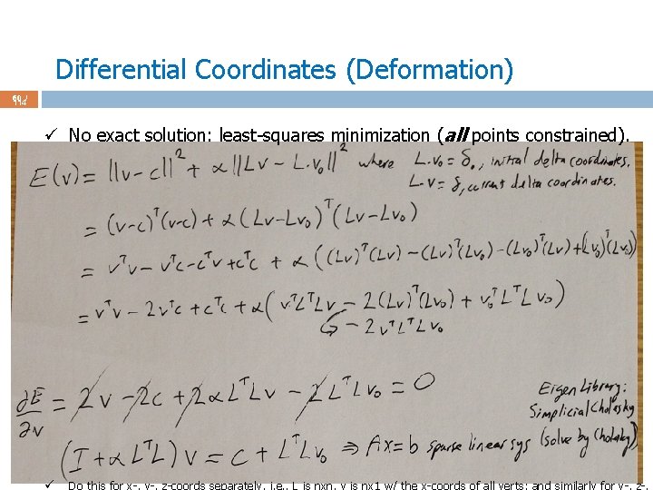 Ceng 7 Digital Geometry Processing 11 Mesh Deformation