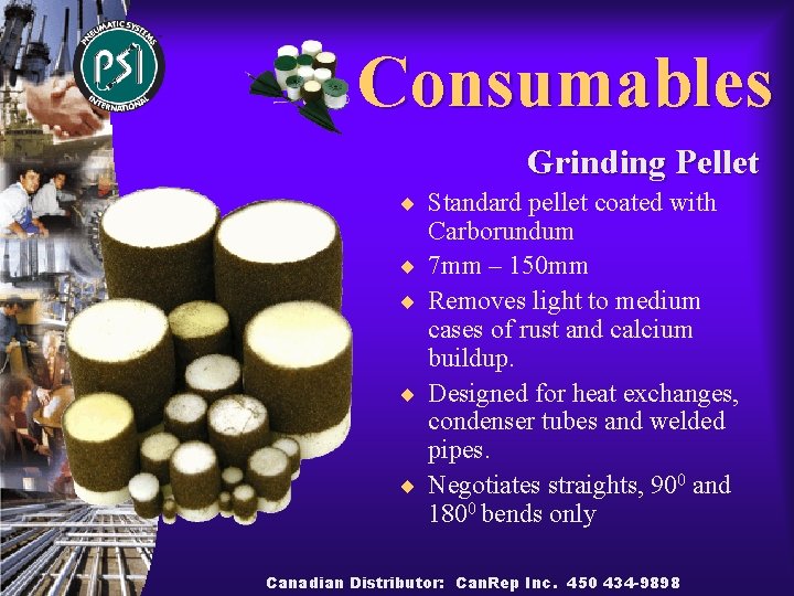 Consumables Grinding Pellet ¨ Standard pellet coated with ¨ ¨ Carborundum 7 mm –