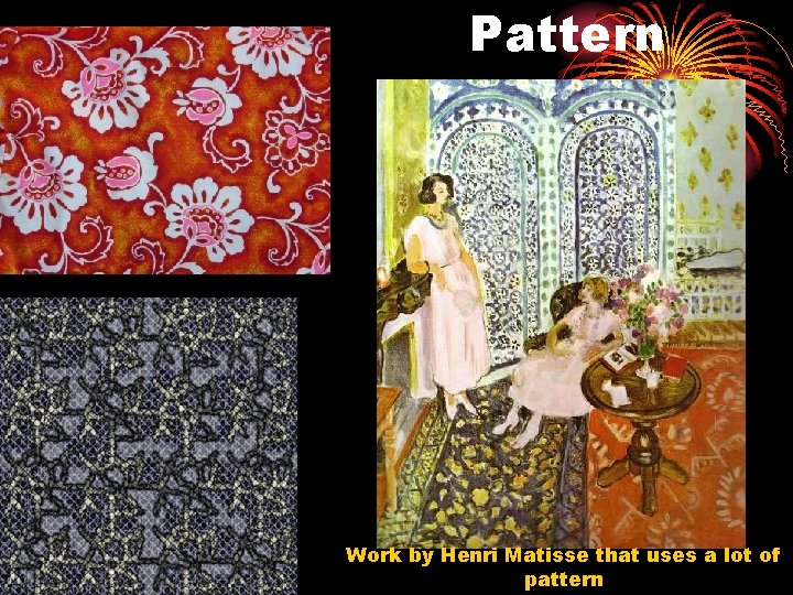 Pattern Work by Henri Matisse that uses a lot of pattern 